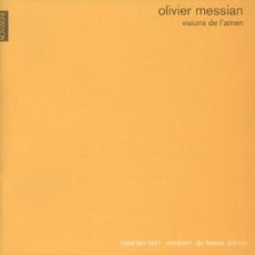 Messiaen: Visions de l'Amen - Maarten Bon, Reinbert de Leeuw