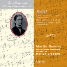 The Hyperion Romantic Piano Concerto – Vol. 20: Brull (Roscoe)