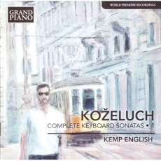 Kozeluch - Complete Keyboard Sonatas, Vol. 1 (Kemp English)
