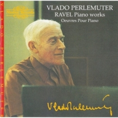 Ravel - Piano Works - Vlado Perlemuter