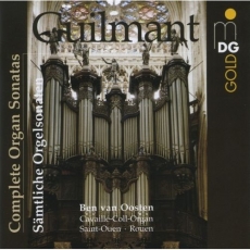Guilmant - Complete Organ Sonatas - Ben van Oosten
