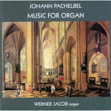 Pachelbel - Music for organ - Werner Jacob