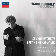 The Tchaikovsky Project, Vol. 1: Pathetique | Romeo and Juliet - Semyon Bychkov