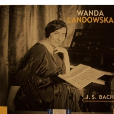 Wanda Landowska - J. S. Bach