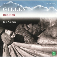 Gilles - Requiem - Joel Cohen