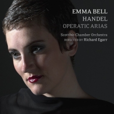 Handel - Operatic Arias - Emma Bell