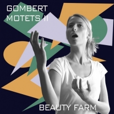 Gombert - Motets, Vol. 2