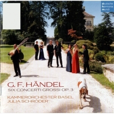 Handel - Six Concerti Grossi, Op.3 - Julia Schroder