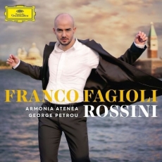 Franco Fagioli - Rossini Arias - George Petrou