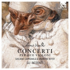 Vivaldi - Concerti per due violini - Giuliano Carmignola, Amandine Beyer, Gli incogniti