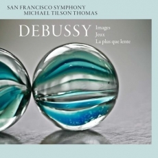 Debussy - Images; Jeux; La plus que lente - Michael Tilson Thomas