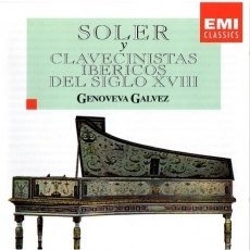 Soler y Clavecinistas Ibericos del Siglo XVIII - Genoveva Galvez