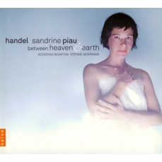 Handel: Between Heaven and Earth - Sandrine Piau