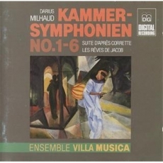 Milhaud - Kammer-Symphonien - Ensemble Villa Musica