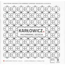 Karlowicz - Violin concerto - Borowicz