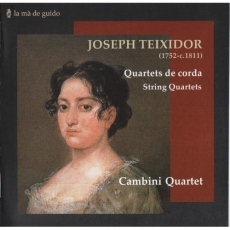Teixidor – String Quartets – Cambini Quartet