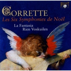 Corrette - Les Six Symphonies de Noel - Rien Voskuilen