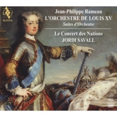 Rameau - L'Orchestre de Louis XV - Jordi Savall