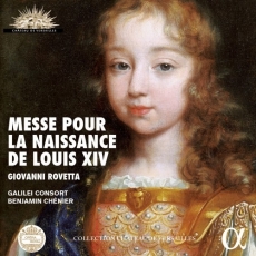 Rovetta - Messe pour la Naissance de Louis XIV - Chenier