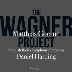 The Wagner Project - Goerne, Harding