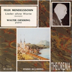 Mendelssohn - Lieder ohne worte  - Walter Gieseking