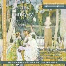 Taneyev - Complete Quintets - Taneyev Quartet