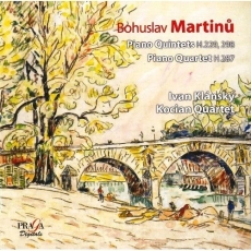 Martinu - Piano Quintets ; Piano Quartet - Kocian Quartet