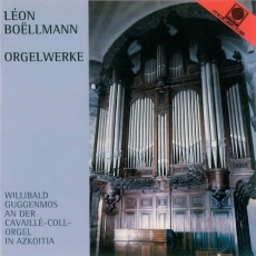Boellmann - Orgelwerke - Willibald Guggenmos
