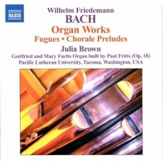 Bach, Wilhelm Friedemann - Organ works - Brown Julia