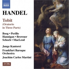 Handel - Tobit - Joachim Carlos Martini