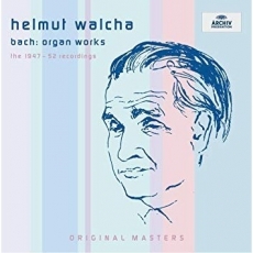Bach - Organ Works 1947-1952 Recordings - Helmut Walcha
