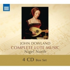 Dowland - Complete Lute Music - Nigel North