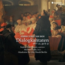 Bach - Dialogkantaten - Akademie fur Alte Musik Berlin