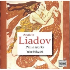 Liadov - Piano Works - Yoko Kikuchi