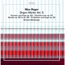 Reger - Organ Works, Vol.1-5 - Gerhard Weinberger