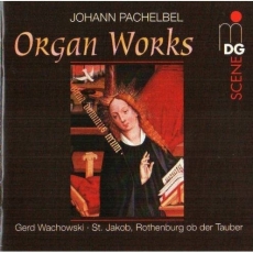Pachelbel - Organ Works - Gerd Wachowski