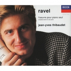 Ravel - Complete Works for Solo Piano - Jean-Yves Thibaudet