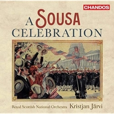 A Sousa Celebration - Kristjan Jarvi