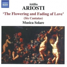 Ariosti - The Flowering and Fading of Love - Musica Solare
