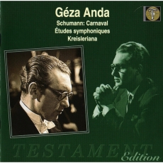 Schumann - Carnaval op.9, Etudes Symphoniques, Kreisleriana - Geza Anda