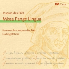 Desprez - Missa Pange Lingua - Bohme