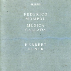 Mompou - Musica Callada - Herbert Henck