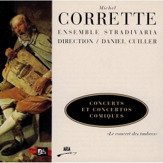 Corrette - Concerts et Concertos Comiques - Stradivaria