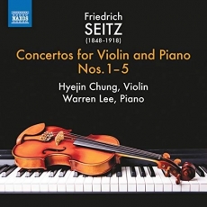 Seitz - Violin Concertos, Vol. 1 - Hyejin Chung, Warren Lee