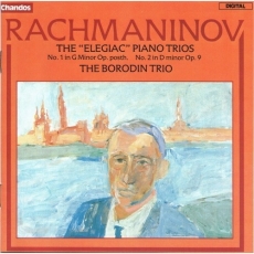 Rachmaninov - Piano Trios - The Borodin Trio
