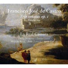 De Castro - Trio Sonatas, Op. 1 - La Real Camara