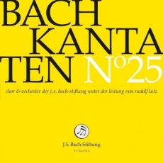 Bach - Kantaten N°25 - Rudolf Lutz