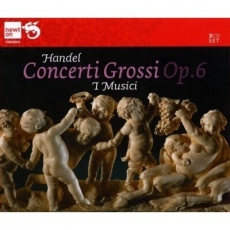 Handel - Concerti Grossi, Op.6 - I Musici