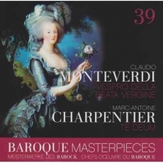 Baroque Masterpieces - Monteverdi - Vespro della Beata Vergine, Charpentier - Te Deum CD39