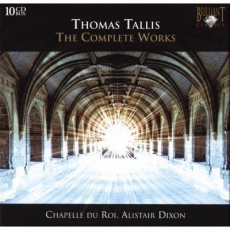 Thomas Tallis - The Complete Works - Chapelle du Roi